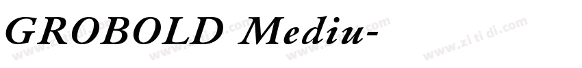 GROBOLD Mediu字体转换